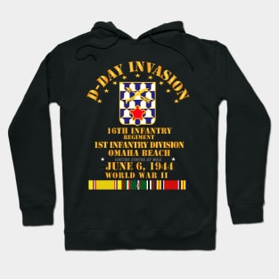 16th Infantry Regt - 1st ID - D Day w SVC Hoodie